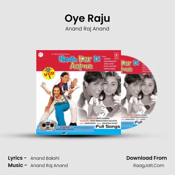 Oye Raju MP3 Song by Anand Raj Anand Cover