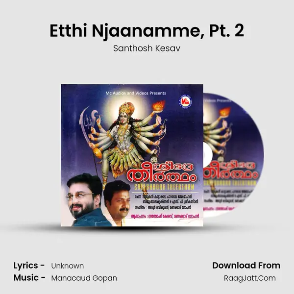 Etthi Njaanamme, Pt. 2 MP3 Song by Santhosh Kesav Cover
