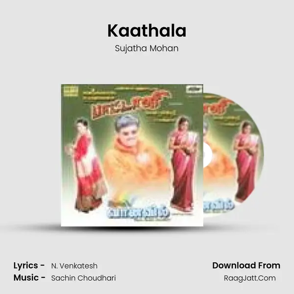 Kaathala MP3 Song by Sujatha Mohan Cover