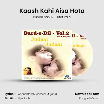 Kaash Kahi Aisa Hota MP3 Song by Kumar Sanu Cover
