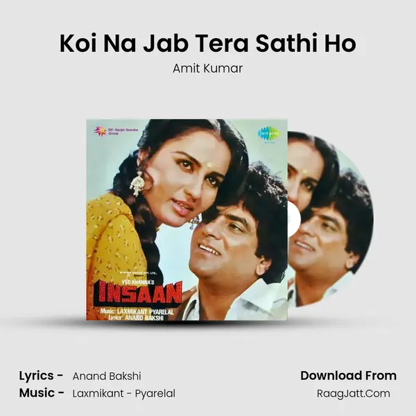 Koi Na Jab Tera Sathi Ho MP3 Song by Amit Kumar Cover