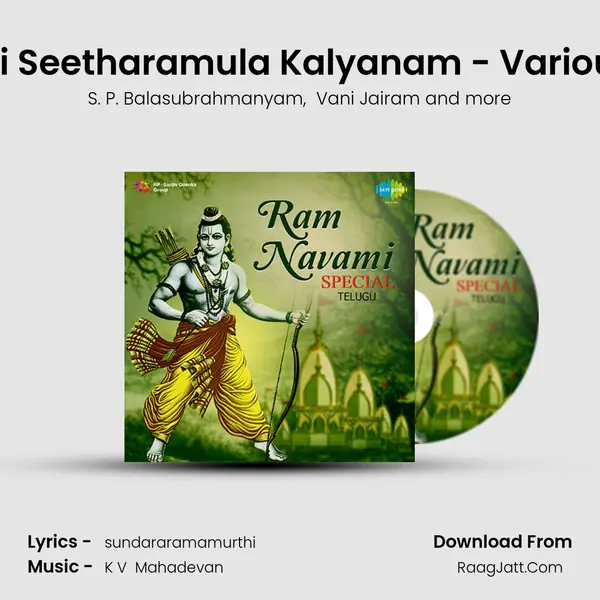 Sri Seetharamula Kalyanam - Various MP3 Song by S. P. Balasubrahmanyam Cover