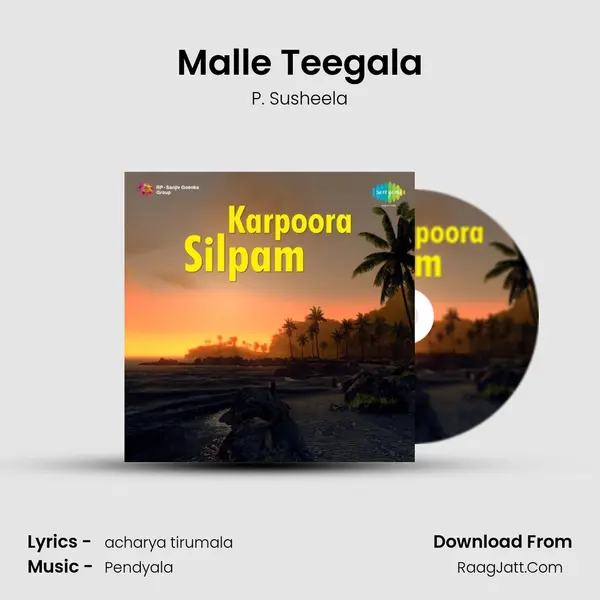 Malle Teegala MP3 Song by P. Susheela Cover