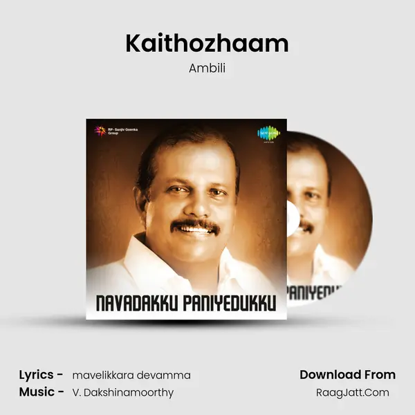 Kaithozhaam MP3 Song by Ambili Cover