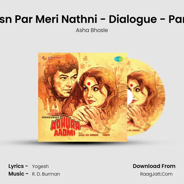 Husn Par Meri Nathni - Dialogue - Part 2 MP3 Song by Asha Bhosle Cover