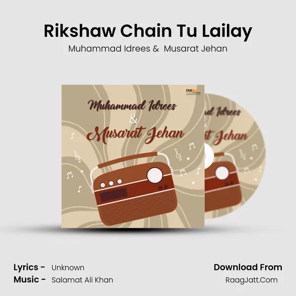 Rikshaw Chain Tu Lailay mp3 song