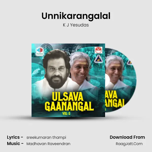 Unnikarangalal MP3 Song by K J Yesudas Cover