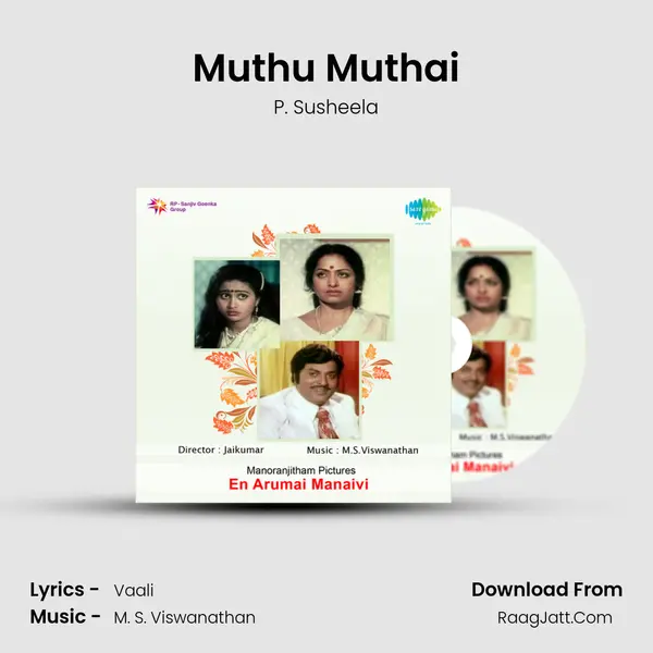 Muthu Muthai MP3 Song by P. Susheela Cover
