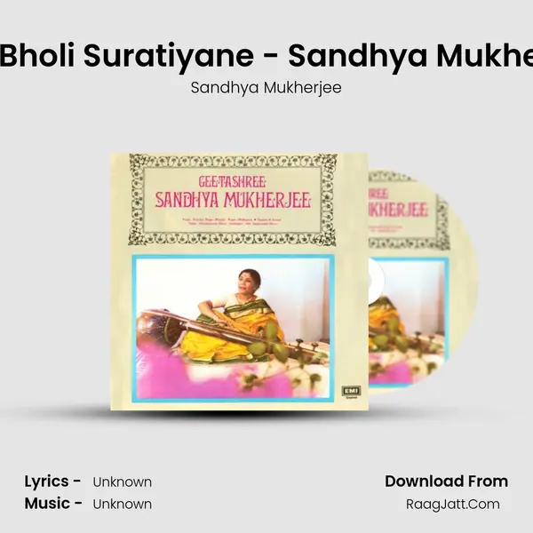 Tori Bholi Suratiyane - Sandhya Mukherjee MP3 Song by Sandhya Mukherjee Cover
