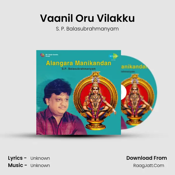Vaanil Oru Vilakku MP3 Song by S. P. Balasubrahmanyam Cover
