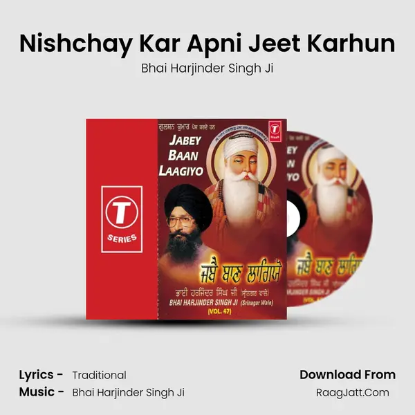Nishchay Kar Apni Jeet Karhun MP3 Song by Bhai Harjinder Singh Ji Cover