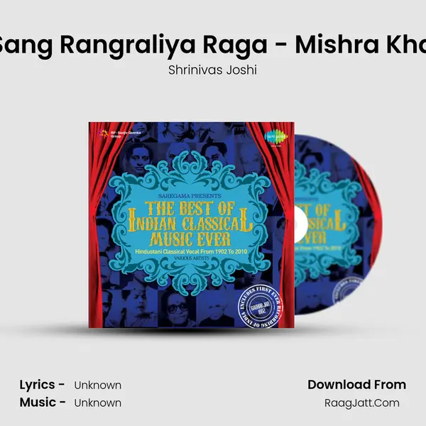Sur Sang Rangraliya Raga - Mishra Khamaj MP3 Song by Shrinivas Joshi Cover
