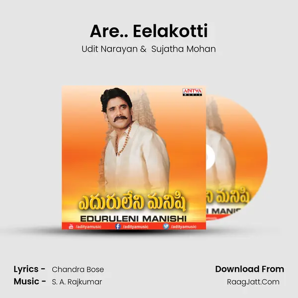 Are.. Eelakotti MP3 Song by Udit Narayan Cover