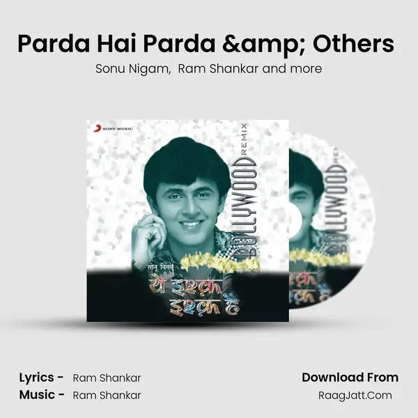 Parda Hai Parda & Others (Remix) MP3 Song by Sonu Nigam Cover