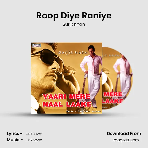 Roop Diye Raniye MP3 Song by Surjit Khan Cover