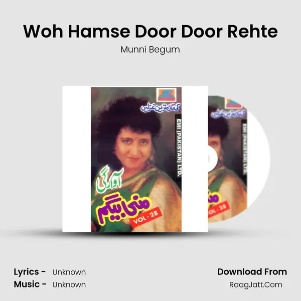 Woh Hamse Door Door Rehte MP3 Song by Munni Begum Cover