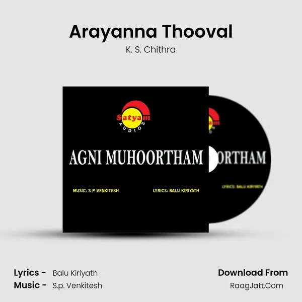 Arayanna Thooval MP3 Song by K. S. Chithra Cover