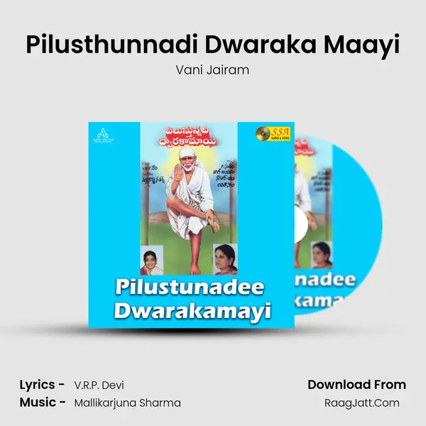 Pilusthunnadi Dwaraka Maayi MP3 Song by Vani Jairam Cover