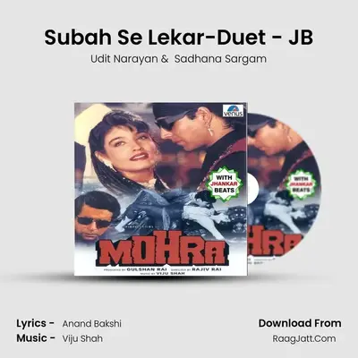 Subah Se Lekar-Duet - JB MP3 Song by Udit Narayan Cover