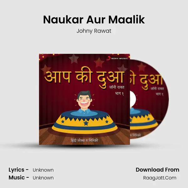 Naukar Aur Maalik MP3 Song by Johny Rawat Cover