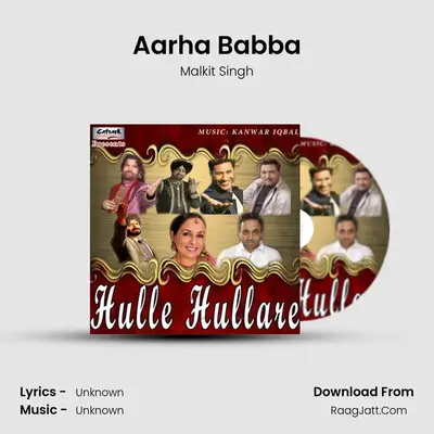 Aarha Babba MP3 Song by Malkit Singh Cover