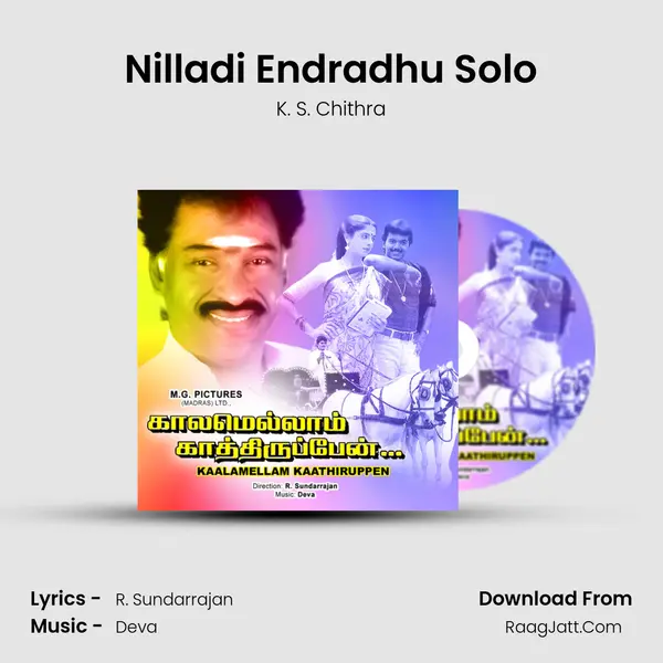 Nilladi Endradhu Solo MP3 Song by K. S. Chithra Cover