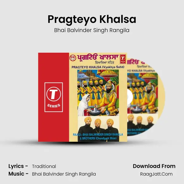 Pragtiyo Khalsa - Bhai Balvinder Singh Rangila