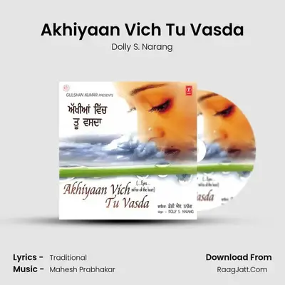 Akhiyaan Vich Tu Vasda MP3 Song by Dolly S. Narang Cover