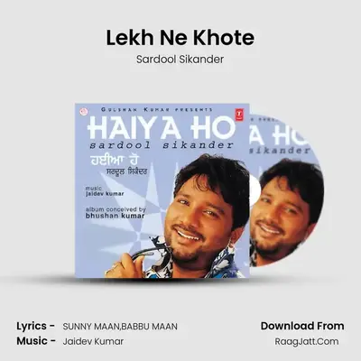 Lekh Ne Khote MP3 Song by Sardool Sikander Cover