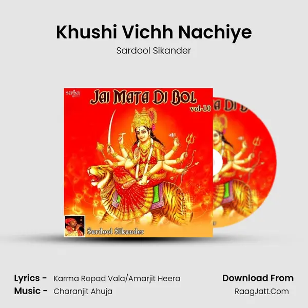 Khushi Vichh Nachiye MP3 Song by Sardool Sikander Cover
