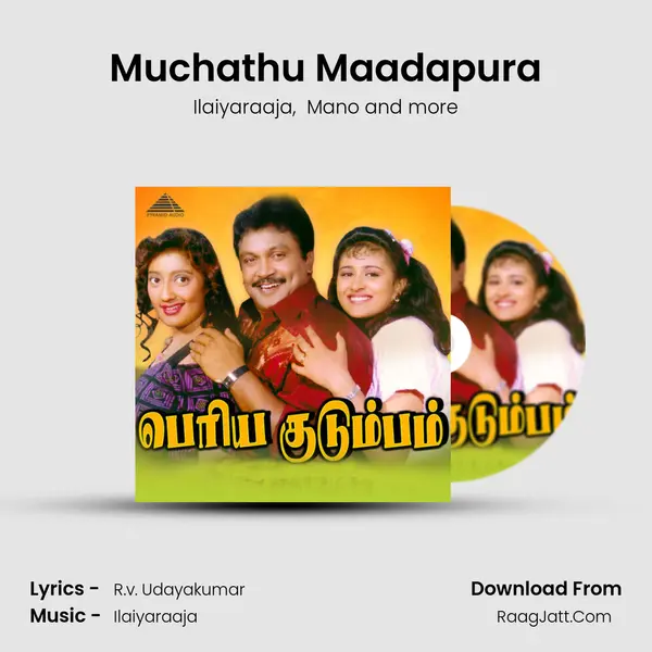 Muchathu Maadapura MP3 Song by Ilaiyaraaja Cover