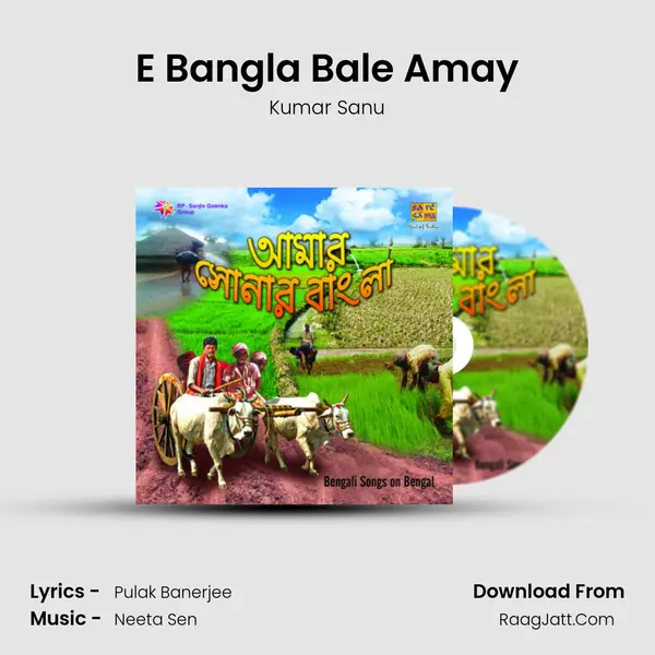 E Bangla Bale Amay MP3 Song by Kumar Sanu Cover
