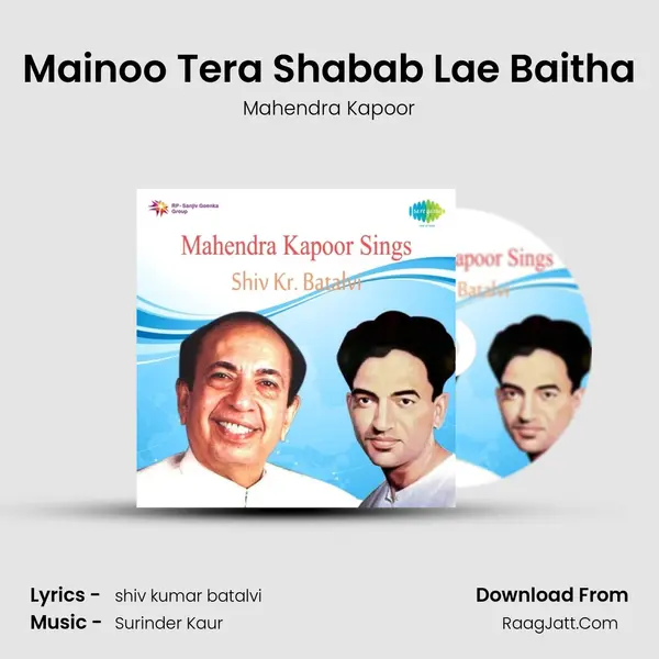 Mainoo Tera Shabab Lae Baitha MP3 Song by Mahendra Kapoor Cover