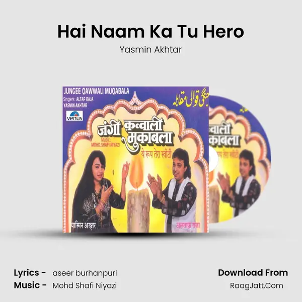 Hai Naam Ka Tu Hero mp3 song