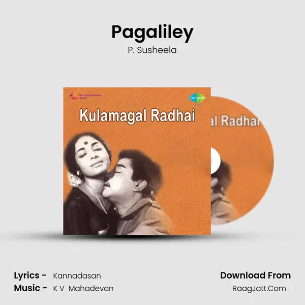 Pagaliley MP3 Song by P. Susheela Cover