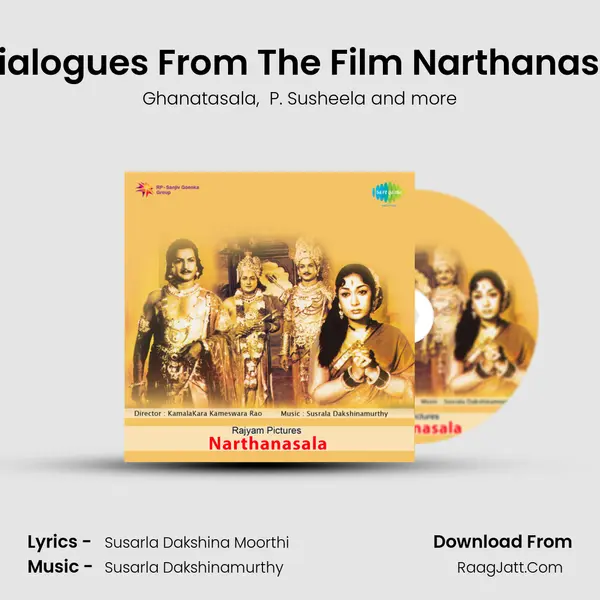 Songs And Dialogues From The Film Narthanasala  - Part - 1 MP3 Song by Ghanatasala Cover