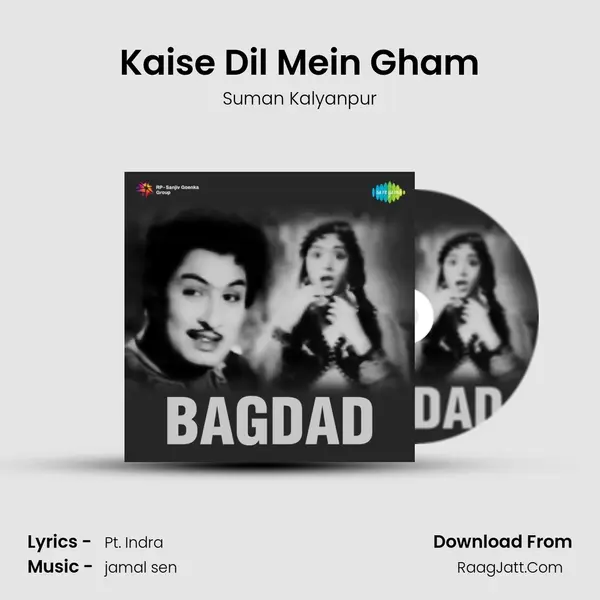 Kaise Dil Mein Gham MP3 Song by Suman Kalyanpur Cover