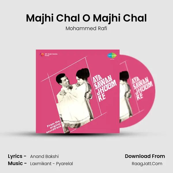 Majhi Chal O Majhi Chal MP3 Song by Mohammed Rafi Cover
