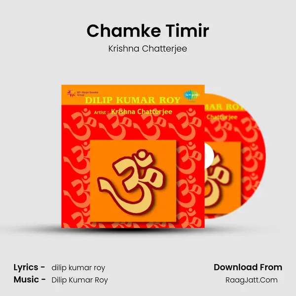 Chamke Timir MP3 Song by Krishna Chatterjee Cover