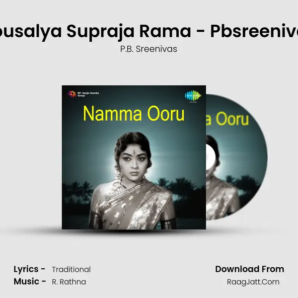 Kousalya Supraja Rama - Pbsreenivas MP3 Song by P.B. Sreenivas Cover