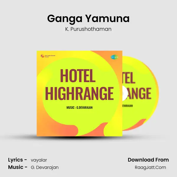 Ganga Yamuna MP3 Song by K. Purushothaman Cover