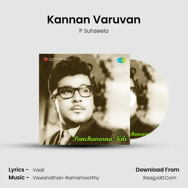 Kannan Varuvan MP3 Song by P Suhseela Cover