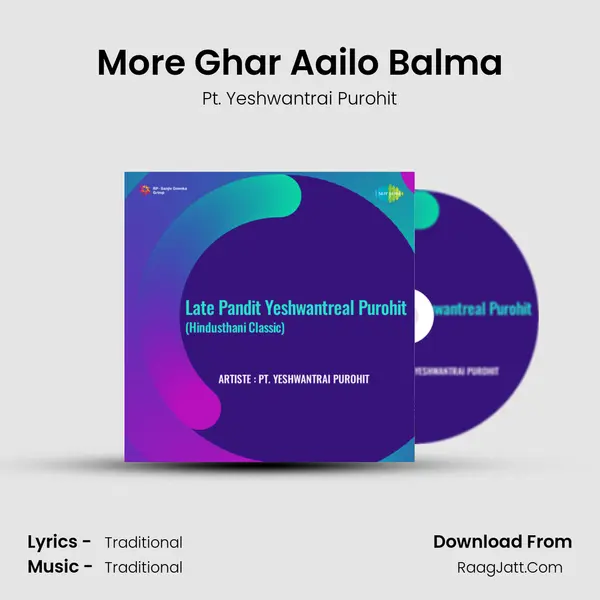 More Ghar Aailo Balma MP3 Song by Pt. Yeshwantrai Purohit Cover
