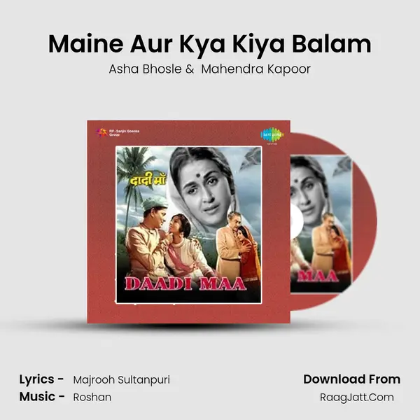 Maine Aur Kya Kiya Balam MP3 Song by Asha Bhosle Cover