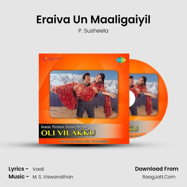 Eraiva Un Maaligaiyil MP3 Song by P. Susheela Cover