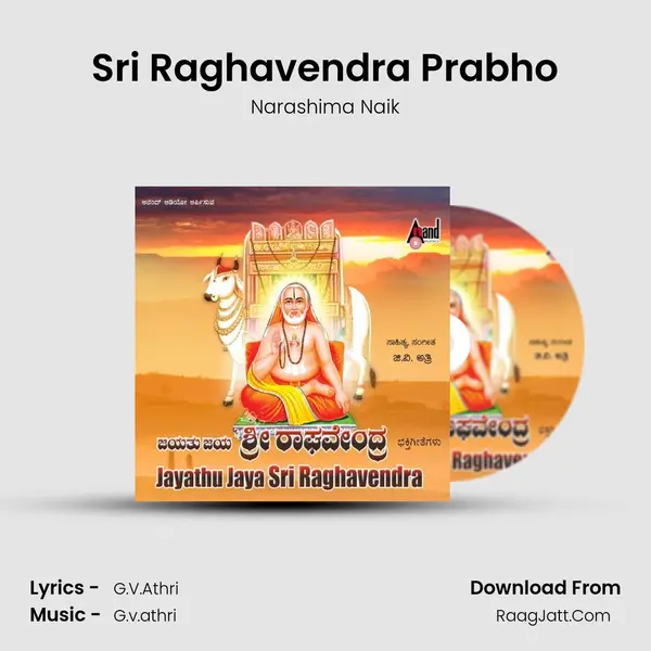 Sri Raghavendra Prabho MP3 Song by Narashima Naik Cover