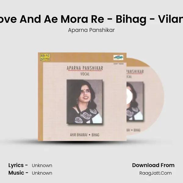 Kaise Sukh Sove And Ae Mora Re - Bihag - Vilambit And Drut MP3 Song by Aparna Panshikar Cover