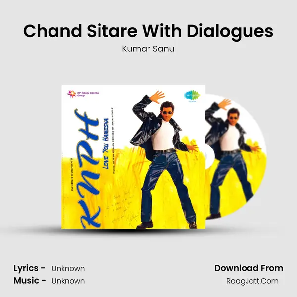 Chand Sitare With Dialogues MP3 Song by Kumar Sanu Cover