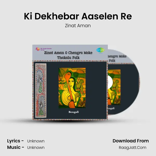 Ki Dekhebar Aaselen Re MP3 Song by Zinat Aman Cover