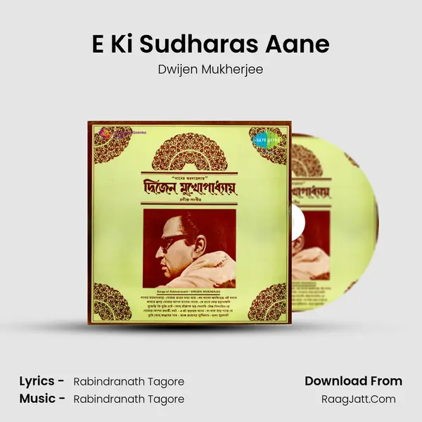 E Ki Sudharas Aane MP3 Song by Dwijen Mukherjee Cover